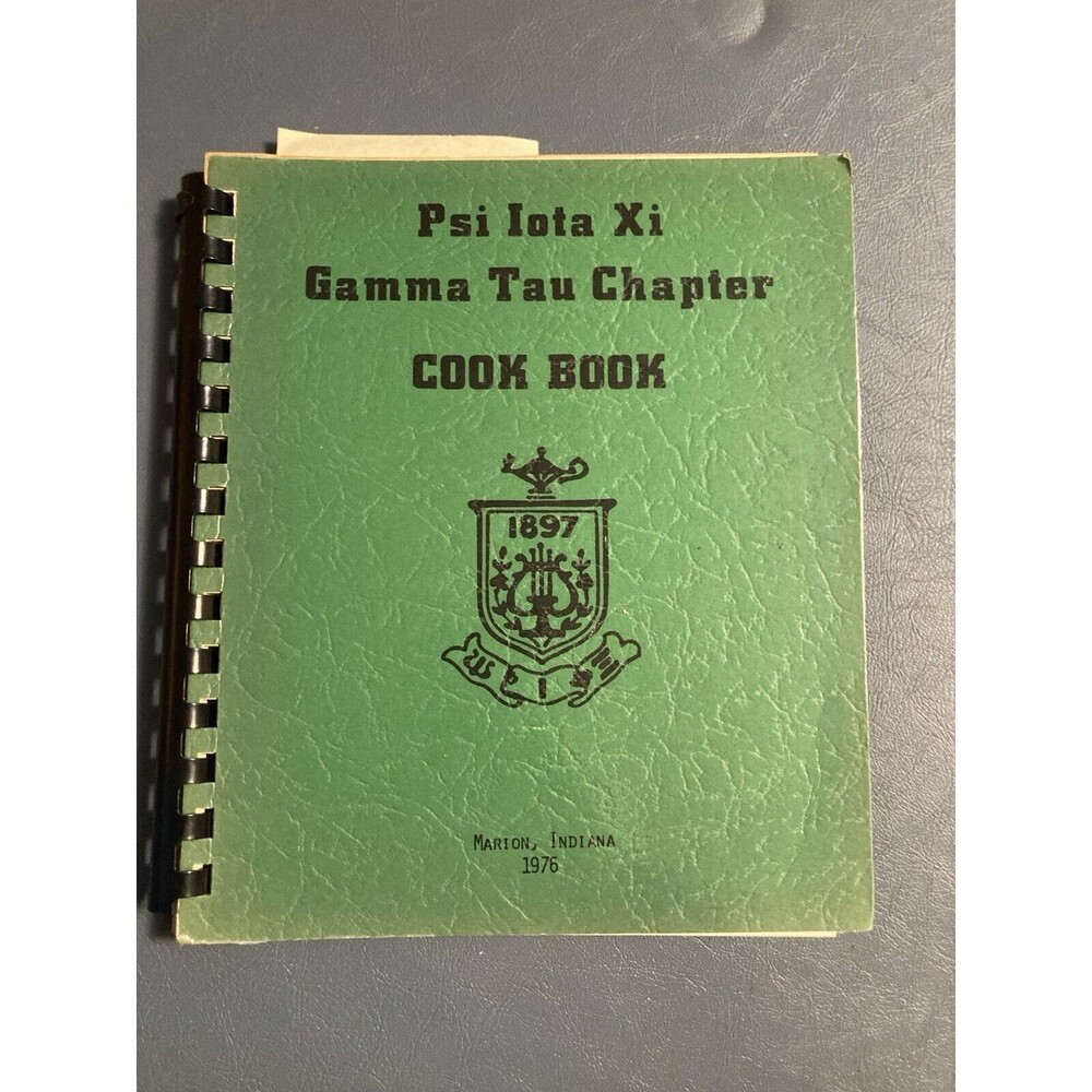 Psi Iota Xi Gamma Tau Chapter Cookbook 1976 Vintage Marion Indiana